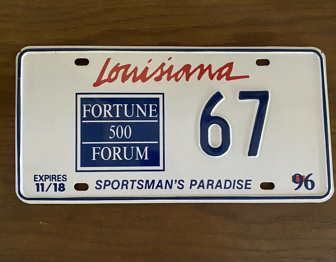 Rare - Louisiana Fortune 500 Forum License Plate - Low Digit # 67